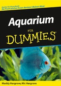 Cover: Aquarium f&uuml;r Dummies - Wiley-VCH