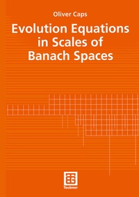 Abbildung von: Evolution Equations in Scales of Banach Spaces - Vieweg+Teubner Verlag
