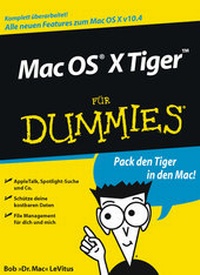 Enlarge image Cover: Mac OS X Tiger für Dummies - Wiley-VCH
