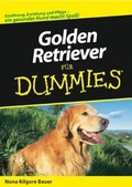 Cover: Golden Retriever f&uuml;r Dummies - Wiley-VCH