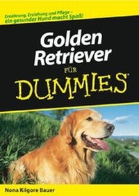 Enlarge image Cover: Golden Retriever für Dummies - Wiley-VCH
