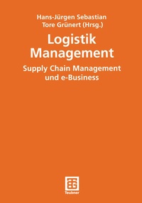 Enlarge image Cover: Logistik Management - Vieweg+Teubner Verlag