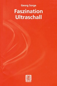 Enlarge image Cover: Faszination Ultraschall - Springer Vieweg