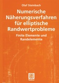 Cover: Numerische N&auml;herungsverfahren f&uuml;r elliptische Randwertprobleme - Vieweg+Teubner Verlag