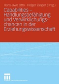 Cover: Capabilities - Handlungsbef&auml;higung und Verwirklichungschancen in der Erziehungswissenschaft - VS Verlag f&uuml;r Sozialwissenschaften