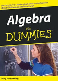 Abbildung von: Algebra für Dummies - Wiley-VCH