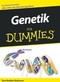 Cover: Genetik f&uuml;r Dummies - Wiley-VCH