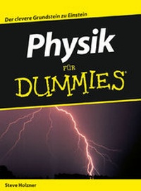 Bild vergrößern Bild: Physik für Dummies - Wiley-VCH