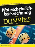 Cover: Wahrscheinlichkeitsrechnung f&uuml;r Dummies - Wiley-VCH