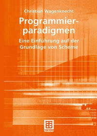 Enlarge image Cover: Programmierparadigmen - Vieweg+Teubner Verlag