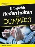 Cover: Erfolgreich Reden halten f&uuml;r Dummies - Wiley-VCH