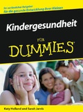 Cover: Kindergesundheit f&uuml;r Dummies - Wiley-VCH