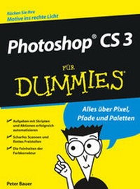 Abbildung von: Photoshop CS 3 für Dummies - Wiley-VCH