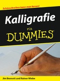 Cover: Kalligrafie f&uuml;r Dummies - Wiley-VCH