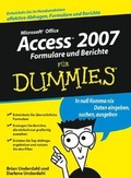 Cover: Access 2007 Formulare und Berichte f&uuml;r Dummies - Wiley-VCH