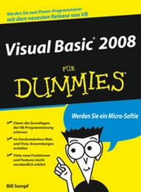 Abbildung von: Visual Basic 2008 für Dummies - Wiley-VCH