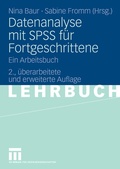 Cover: Datenanalyse mit SPSS f&uuml;r Fortgeschrittene - VS Verlag f&uuml;r Sozialwissenschaften