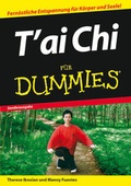 Cover: T'ai Chi f&uuml;r Dummies - Wiley-VCH