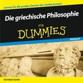 Cover: Die griechische Philosophie f&uuml;r Dummies H&ouml;rbuch - Wiley-VCH