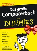 Cover: Das gro&szlig;e Computerbuch f&uuml;r Dummies - Wiley-VCH