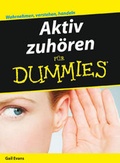 Cover: Aktiv zuh&ouml;ren f&uuml;r Dummies - Wiley-VCH