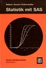 Cover: Statistik mit SAS - Vieweg+Teubner Verlag