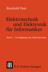Enlarge image Cover: Elektrotechnik und Elektronik für Informatiker - Vieweg+Teubner Verlag