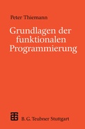 Cover: Grundlagen der funktionalen Programmierung - Vieweg+Teubner Verlag