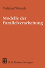 Cover: Modelle der Parallelverarbeitung - Vieweg+Teubner Verlag