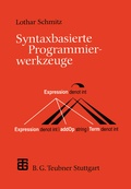 Cover: Syntaxbasierte Programmierwerkzeuge - Vieweg+Teubner Verlag