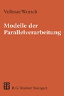 Cover: Modelle der Parallelverarbeitung - Vieweg+Teubner Verlag