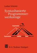 Cover: Syntaxbasierte Programmierwerkzeuge - Vieweg+Teubner Verlag
