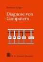 Cover: Diagnose von Computern - Vieweg+Teubner Verlag