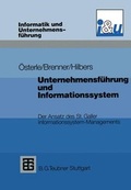 Cover: Unternehmensf&uuml;hrung und Informationssystem - Vieweg+Teubner Verlag