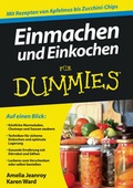 Cover: Einmachen und Einkochen f&uuml;r Dummies - Wiley-VCH
