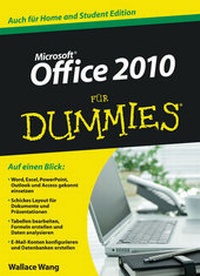 Abbildung von: Office 2010 für Dummies - Wiley-VCH