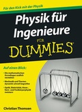 Cover: Physik f&uuml;r Ingenieure f&uuml;r Dummies - Wiley-VCH