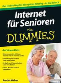 Enlarge image Cover: Internet für Senioren für Dummies - Wiley-VCH