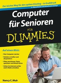 Bild vergrößern Bild: Computer für Senioren für Dummies - Wiley-VCH