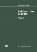 Cover: Lehrbuch der Algebra - Vieweg+Teubner Verlag