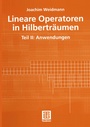 Cover: Lineare Operatoren in Hilberträumen - Vieweg+Teubner Verlag