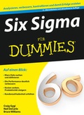 Cover: Six Sigma f&uuml;r Dummies - Wiley-VCH