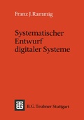 Cover: Systematischer Entwurf digitaler Systeme - Vieweg+Teubner Verlag