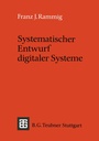Cover: Systematischer Entwurf digitaler Systeme - Vieweg+Teubner Verlag