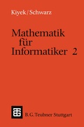 Cover: Mathematik f&uuml;r Informatiker 2 - Vieweg+Teubner Verlag