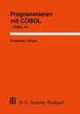 Cover: Programmieren mit COBOL - Vieweg+Teubner Verlag