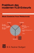 Cover: Praktikum des modernen VLSI-Entwurfs - Vieweg+Teubner Verlag