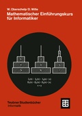 Cover: Mathematischer Einf&uuml;hrungskurs f&uuml;r Informatiker - Vieweg+Teubner Verlag