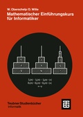 Cover: Mathematischer Einf&uuml;hrungskurs f&uuml;r Informatiker - Vieweg+Teubner Verlag