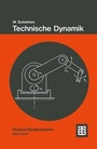 Cover: Technische Dynamik - Vieweg+Teubner Verlag